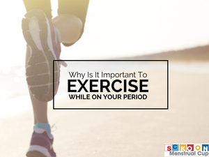 PERIOD TIPS: WHY I EXERCISE WHEN I’M ON MY PERIOD