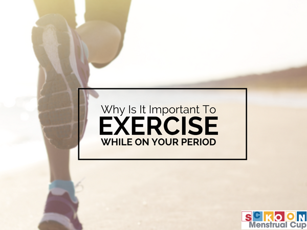 PERIOD TIPS: WHY I EXERCISE WHEN I’M ON MY PERIOD