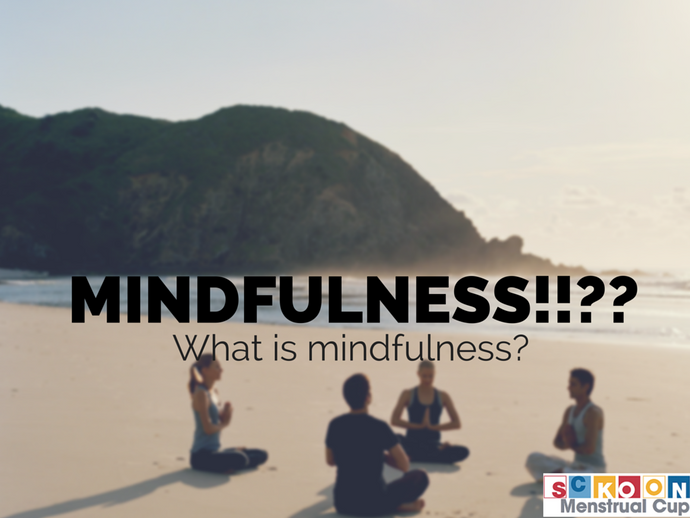 What Is Mindfulness And How To Be More Mindful