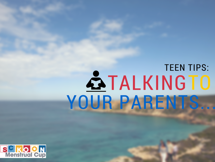 Teen Advice: Tips For Talking To Your Parents About Menstrual Cups